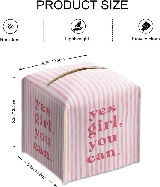 Pink Tissue Box Cover Square - Yes Girl You Can Tissue Box Holder with Bottom Belt, Leather Facial Paper Holder Decor for Bathroom Vanity Countertop, Nightstands, Dining Table, Office, Car -06