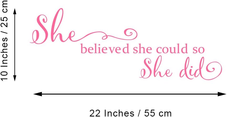 She Believed She Could so She Did - Pure Black Vinyl Wall Decal Carved Letters Girls Inspirational Quote Positive Kids Saying Sticker Home Art Decoration - Pink