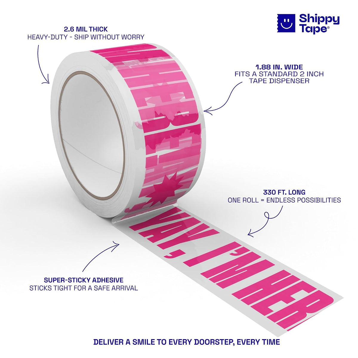 Fun Clear Shipping Tape with "Yay, I'm Here!" Print –