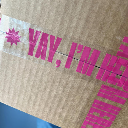 Fun Clear Shipping Tape with "Yay, I'm Here!" Print –
