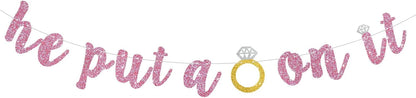 Glitter Pink He Put A Ring On It Banner Pre-Strung Engagement Decorations Bridal Wedding Party Backdrop Sign Garland Bachelorette Party Supplies,NO DIY