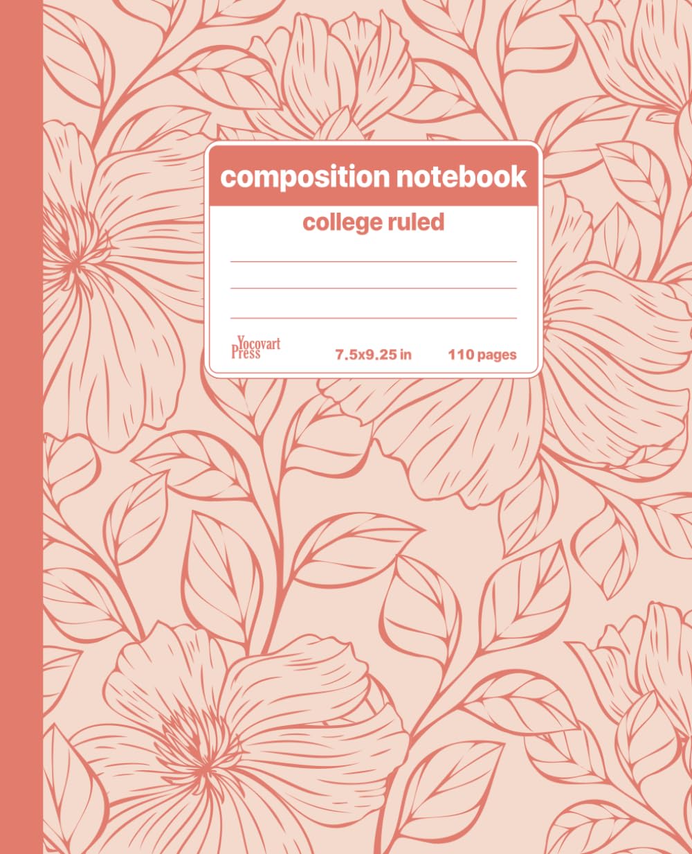 Composition Notebook College Ruled: Flowers & Leaves Pastel Peach. Cute Pink Botanical Floral Pattern Kawaii Aesthetic