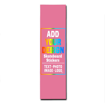 sophiehome Custom Personalized Customize Image/Logo Skateboard Sticker Upload Your Logo or Image Design Dark Pink