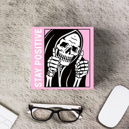 Cute Halloween Decor Indoor Skull Gothic Home Decor Goth Decor Halloween Skeletons Stay Positive Skulls Skeleton Man Sign for Home Office Desk Accessories Gifts 5 x 5 Inches (Pink)