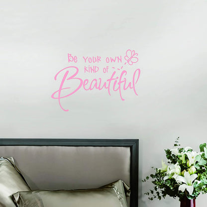 Be Your Own Kind of Beautiful Wall Stickers Quote,DIY Vinyl Decal Wallpaper