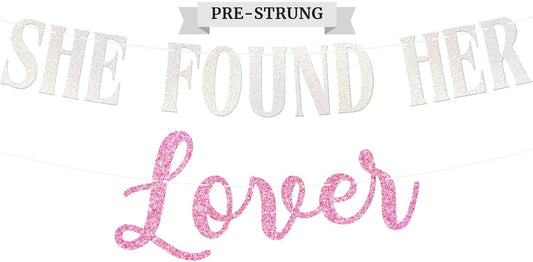 Pre-strung She Found Her Lover Banner - No DIY - Pink Glitter Bachelorette Bridal Party Banner - Pre-strung Garland on 8 ft Strands - Taylor Themed Bachelorette Party Decorations - No DIY