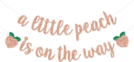 A Little Peach is on the Way Banner Baby Shower/Gender Revel Party Decorations Newborn Baby First Birthday Party Banner Fruit Theme Birthday Banner Rose Gold Glitter