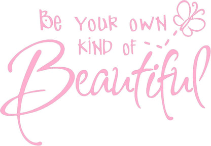 Be Your Own Kind of Beautiful Wall Stickers Quote, CUNYA DIY Vinyl Butterfly Decal Wallpaper Wall Decor for Bedroom Teen Girl Home Decoration (Pink)