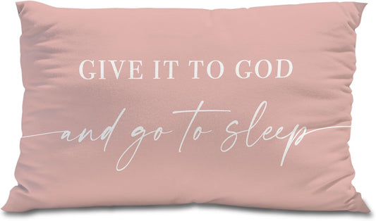 Knibeo Give It to God and Go to Sleep, Decorative Pillows Cover for Bed, Throw Pillows Cover for Bed,12x20 Inch Pillow Case,Decorative Bed Pillows Cover for Bedroom Room(12x20,Pink)
