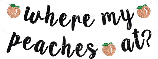 Where My Peaches at Banner, Peach Bridal Shower Cake Decor, Bride to Be, Summer Fruit Peach Theme Bachelorette Wedding Engagement Party Decorations Supplies Black Glitter