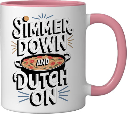 Dutch Oven: Simmer Down And Dutch On Ceramic Mug, Pink/White