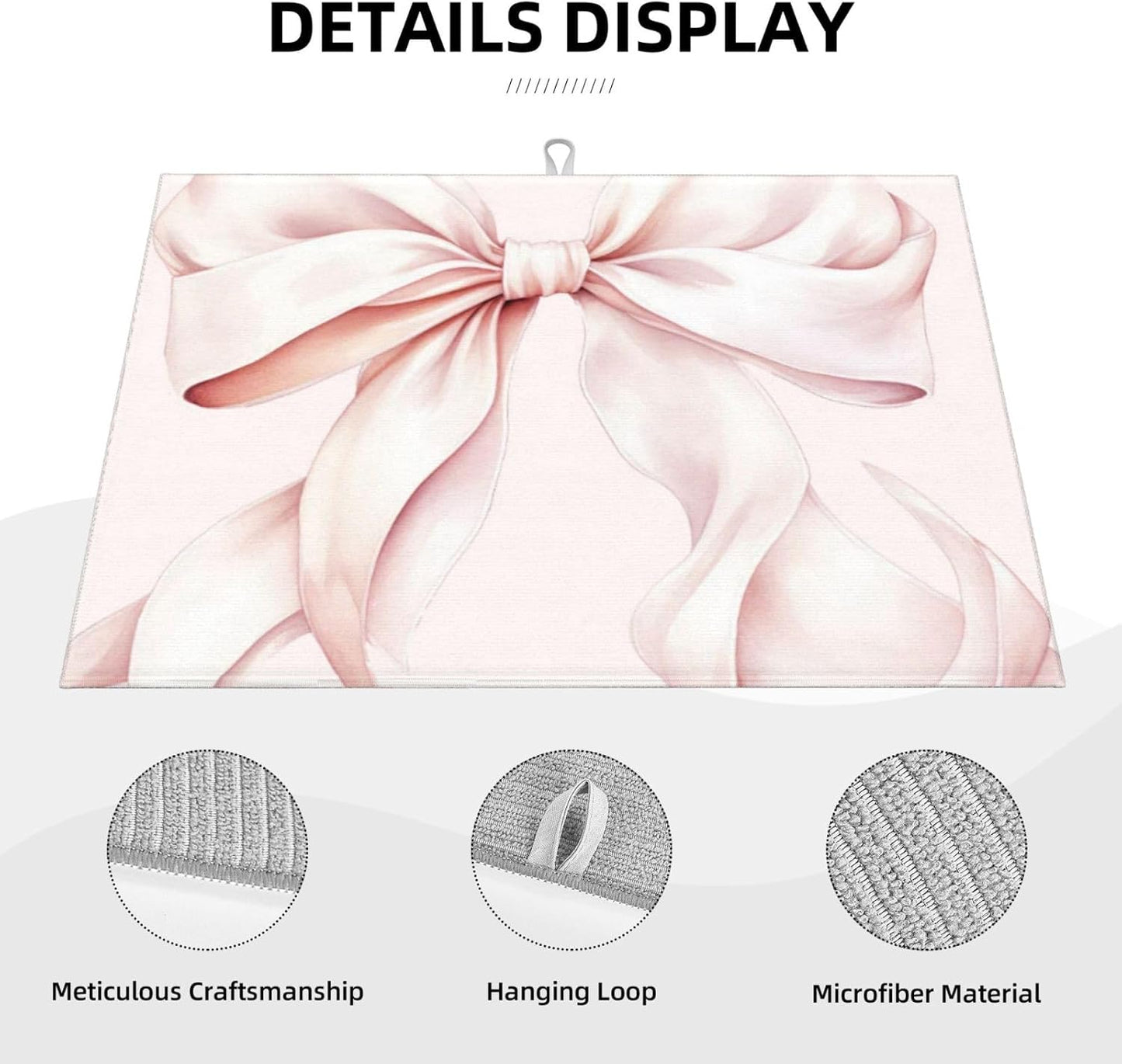 Light Pink Bow Dish Drying Mat 18” x 24” Absorbent Hide Stain Non-slip Backing for Kitchen Sink Countertop Coffee Bar