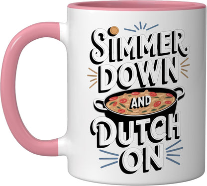 Dutch Oven: Simmer Down And Dutch On Ceramic Mug, Pink/White