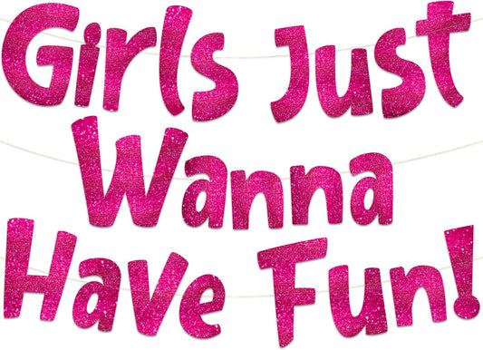 Pre-Strung Girls Just Wanna Have Fun Neon Pink Glitter Banner - Bachelorette Party Decorations for Her - Party Supplies, Favors and Gifts