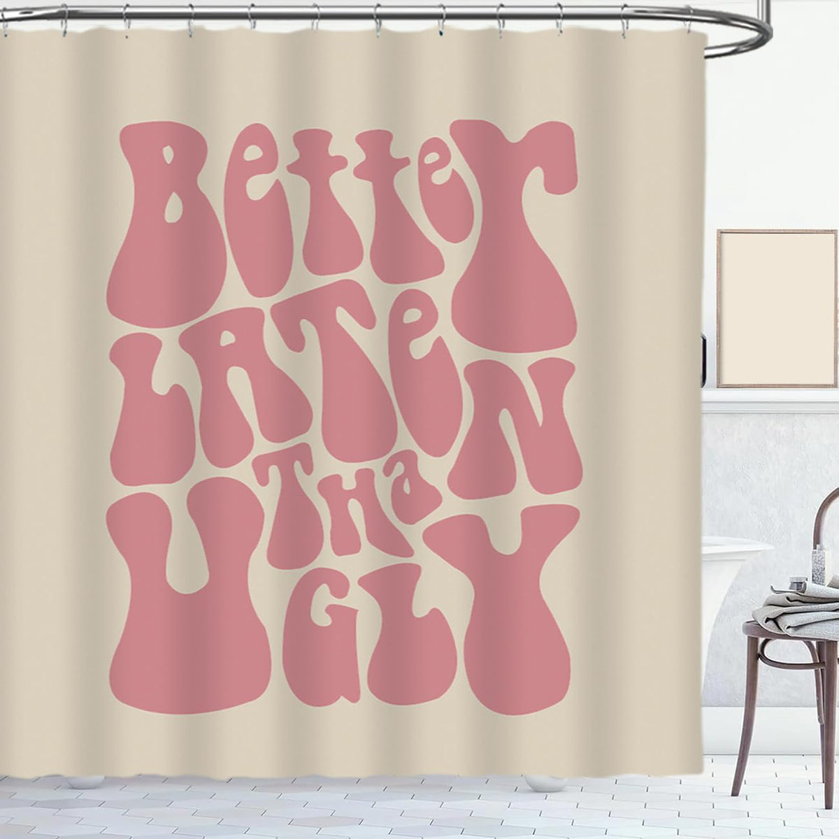 Better Late Than Ugly Shower Curtain - Cute Shower Curtain for Bathroom Pink Letter Print Funky Aesthetic Decor Waterproof Bathroom Curtains Set with 12 Rustproof Hooks (Pink, W 72" x H 72")