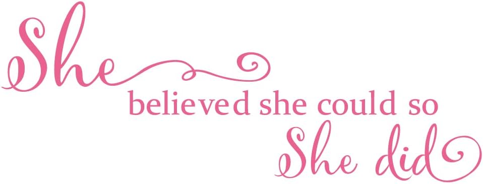 She Believed She Could so She Did - Pure Black Vinyl Wall Decal Carved Letters Girls Inspirational Quote Positive Kids Saying Sticker Home Art Decoration - Pink