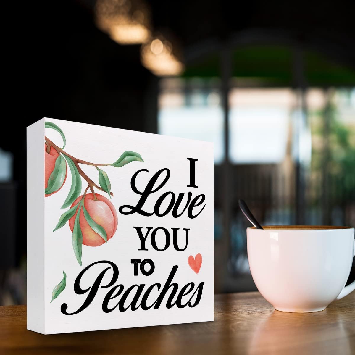 I Love You to Peaches Wood Box Desk Decor, Funny Wooden Block Sign for Farmhouse Home Kitchen Shelf Table Decor