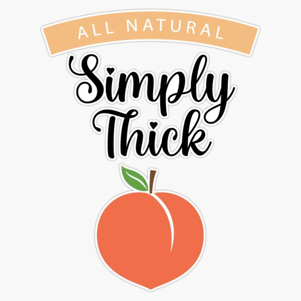 Simply Thick Peach Body Positivity Long Sleeve Sticker Vinyl Waterproof Sticker Decal Car Laptop Wall Window Bumper Sticker 5"