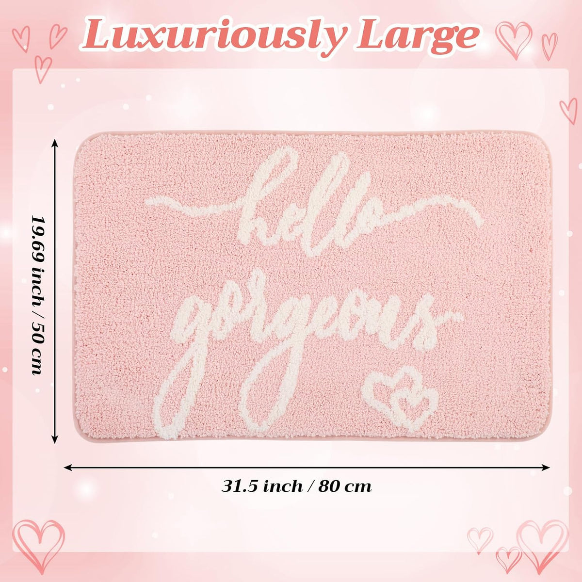 Hello Gorgeous Light Pink Bath Mat 32 x 20 x 0.6 Inches