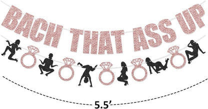 Bach That Ass Up Banner Sign for Bachelorette Party Bridal Shower Decorations (Rose Gold)