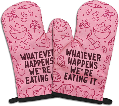 2 Pcs Funny Pink Oven Mitts Whatever Happens We're Eating It Silicone Non-Slip Heat Resistant Oven Mitts with Hanging Loop Kitchen Decor Gifts Great Birthday Gifts for Women Men Chef Baker