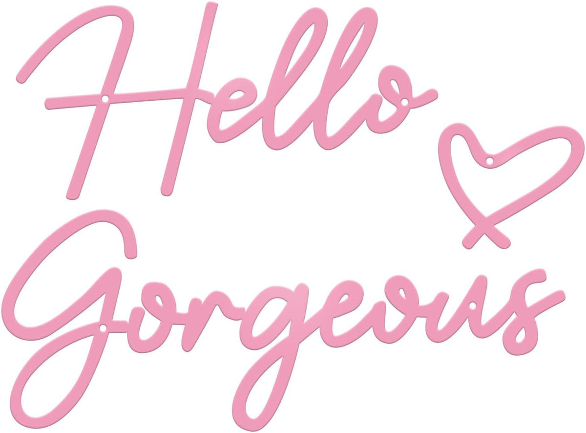 Metal Hello Gorgeous Wall Art Modern Farmhouse Wall Decor Signs