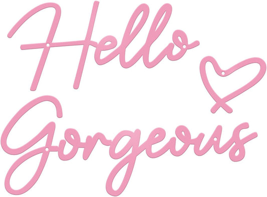 Metal Hello Gorgeous Wall Art Modern Farmhouse Wall Decor Signs