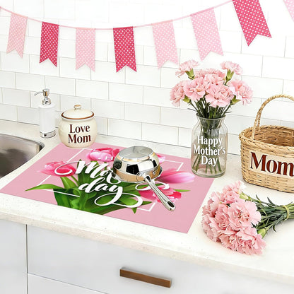 Happy Mothers Day Dish Drying Mat, Pink Tulip Dishes Pad Kitchen Accessories, Absorbent Microfiber Dish Drainer Mat Protector for Kitchen Counter 18 x 24 Inches