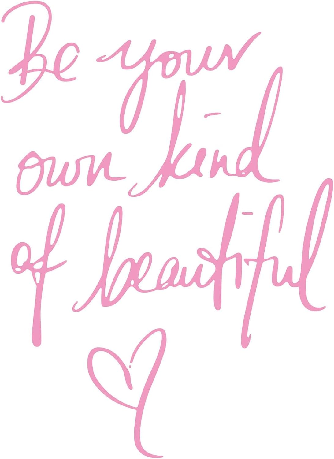 Wall Stickers Inspirational Quote, Peel and Stick, Pink