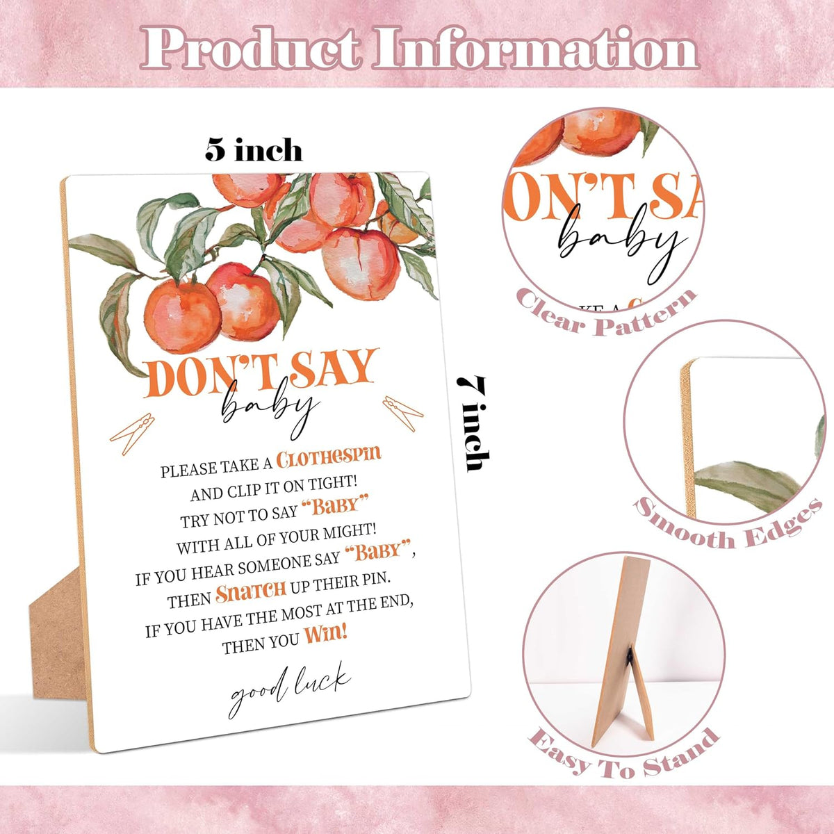 Peach Don't Say Baby Clothespin Game, Pack of 1 Wooden Tabletop Sign with Stand and 50 Mini Natural Clothespins, Sweet Peach Baby Shower Game, Gender Reveal Party Decorations - QX15