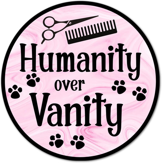 8.5x11 Inch Humanity Over Vanity Grooming Shop Sign Pink Marble w/Black Poodles Scissor Shear Dog Groomer Grooming Pet Stylist Laminated Laptop Sticker
