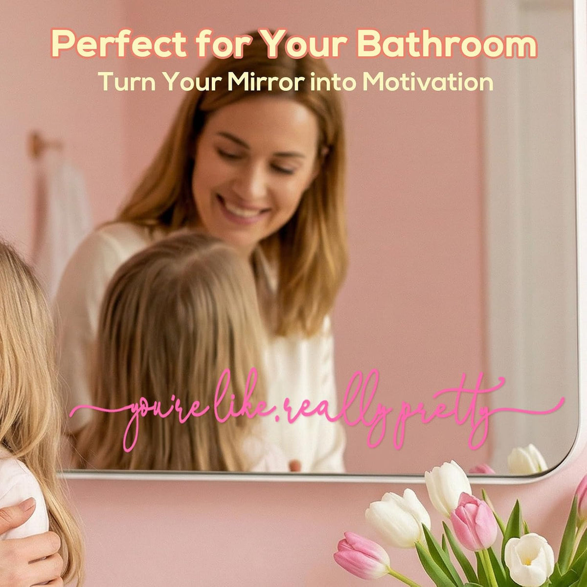 You're Like Really Pretty Mirror Decal, Affirmation Mirror Sticker for Bathroom, Vanity Makeup Mirror, Self Care Mental Health Decor, Pink Aesthetic Vinyl for Teen Girls & Young Women 15 x 2.1 Inch